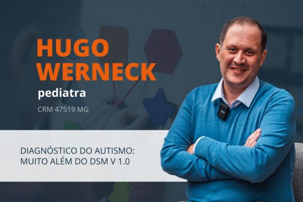 DIAGNÓSTICO DO AUTISMO: MUITO ALÉM DO DSM V 1.0
