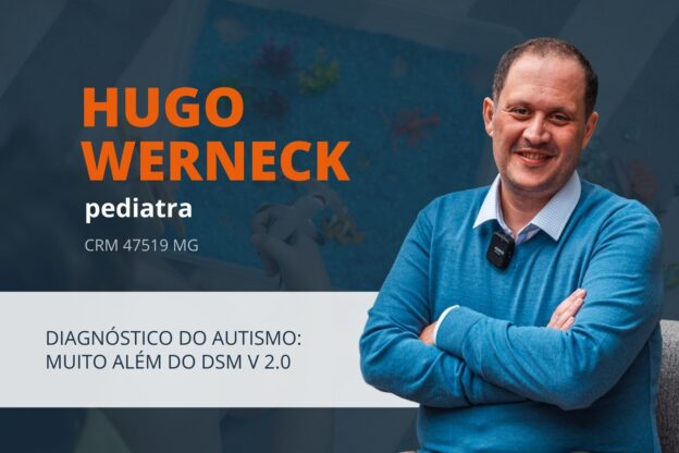 DIAGNÓSTICO DO AUTISMO: MUITO ALÉM DO DSM V 2.0