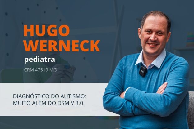 DIAGNÓSTICO DO AUTISMO: MUITO ALÉM DO DSM V 3.0