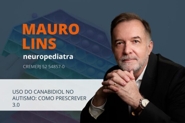 USO DO CANABIDIOL NO AUTISMO: COMO PRESCREVER 3.0