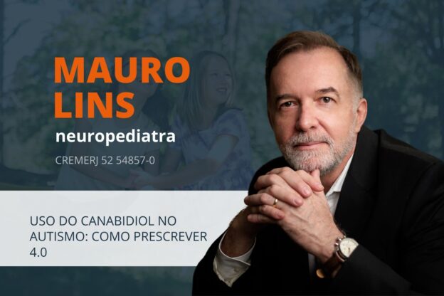 USO DO CANABIDIOL NO AUTISMO: COMO PRESCREVER 4.0