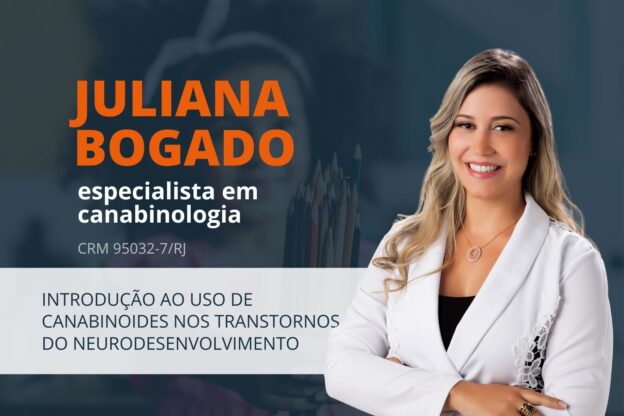 INTRODUÇÃO AO USO DE CANABINOIDES NOS TRANSTORNOS DO NEURODESENVOLVIMENTO